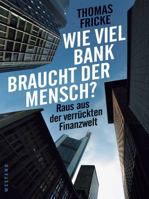 cover image of Wie viel Bank braucht der Mensch?
